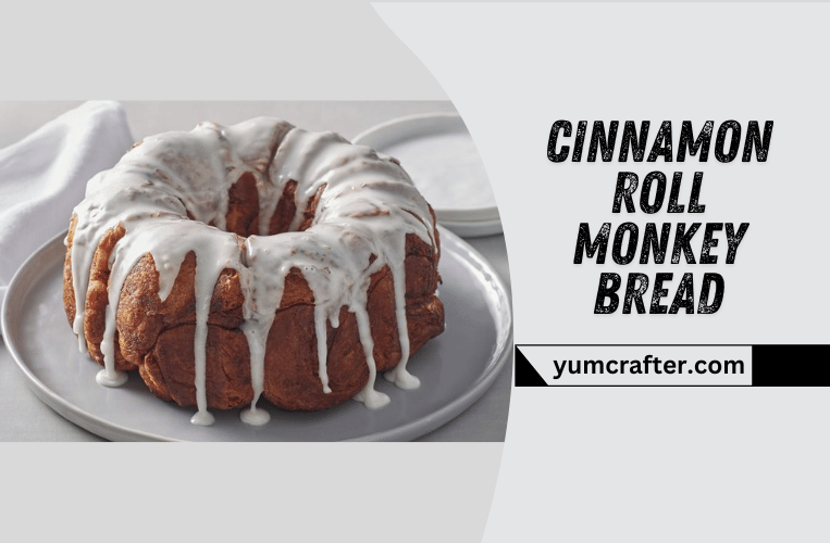 Cinnamon Roll Monkey Bread