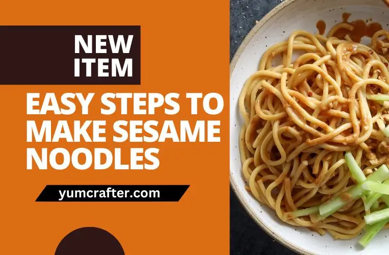 Easy Steps to Make Sesame Noodles